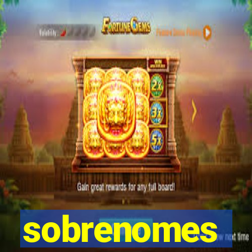 sobrenomes portugueses raros